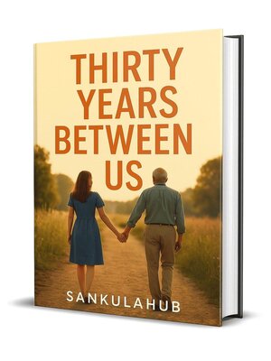cover image of Thirty Years Between Us